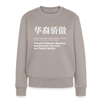 Proud of Chinese origin - Women's Premium Organic Jumper - taupe - Front - Julia (174cm)