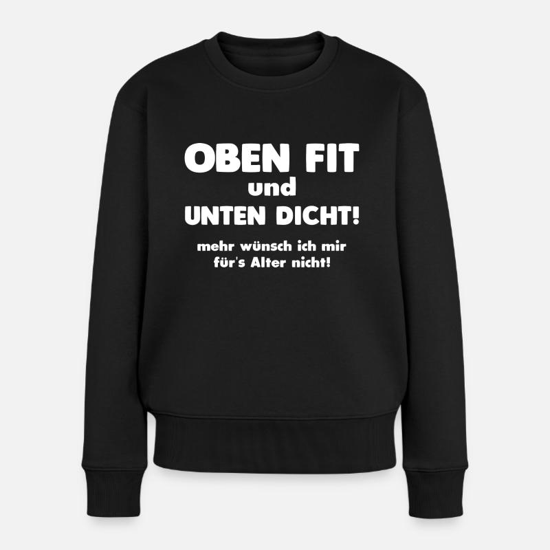 Unten Dicht! - Frauen Premium Bio Pullover - Schwarz