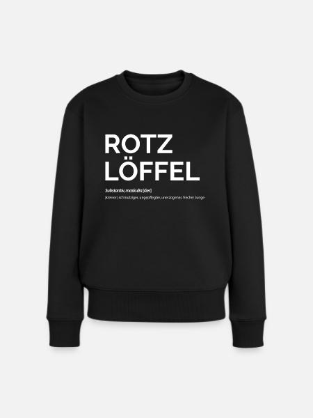 Rotz löf fel - Frauen Premium Bio Pullover - Schwarz