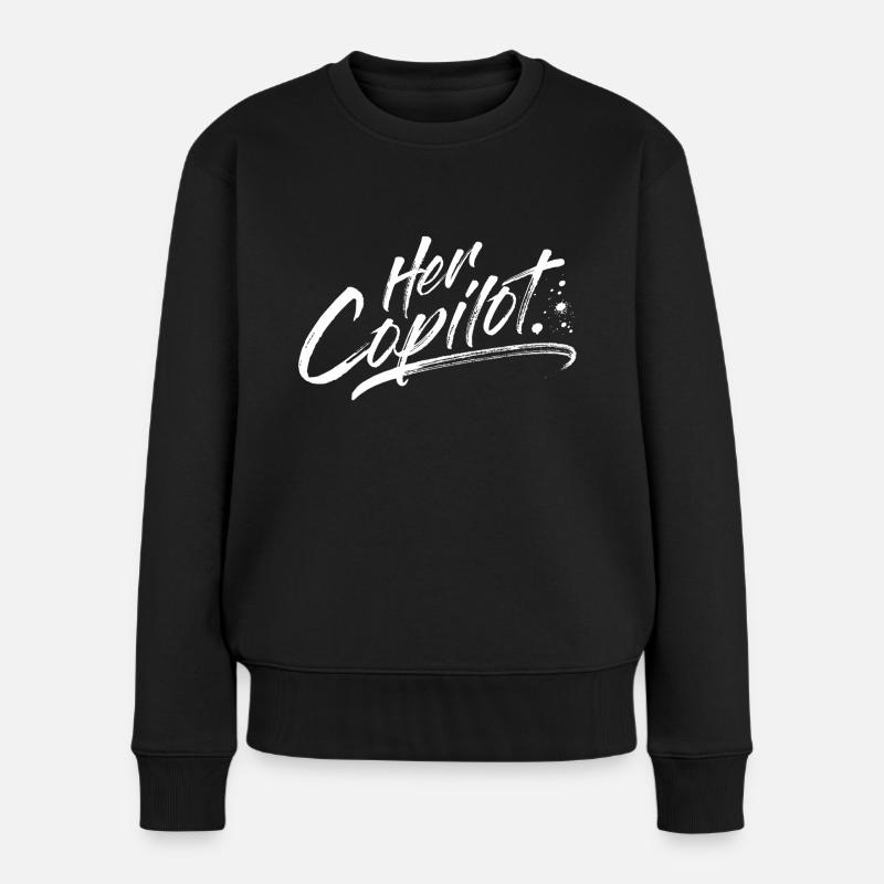 Her Copilot - Frauen Premium Bio Pullover - Schwarz