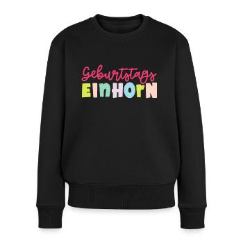 Geburtstags EINHORN - Frauen Premium Bio Pullover - Schwarz - Vorne - Julia (174cm)