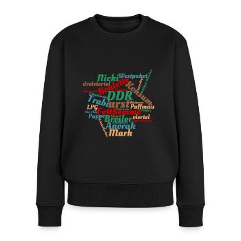 DDR Ostalgie Wörtersammlung - Frauen Premium Bio Pullover - Schwarz - Vorne - Julia (174cm)