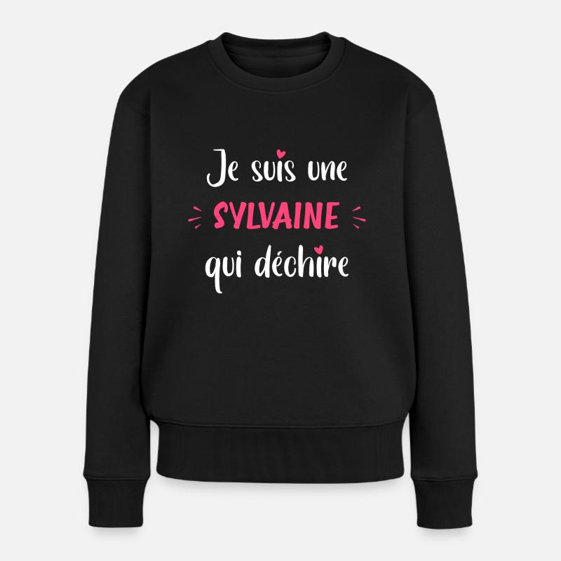 Je suis une SYLVAINE qui déchire - Pull Premium bio Femme - noir