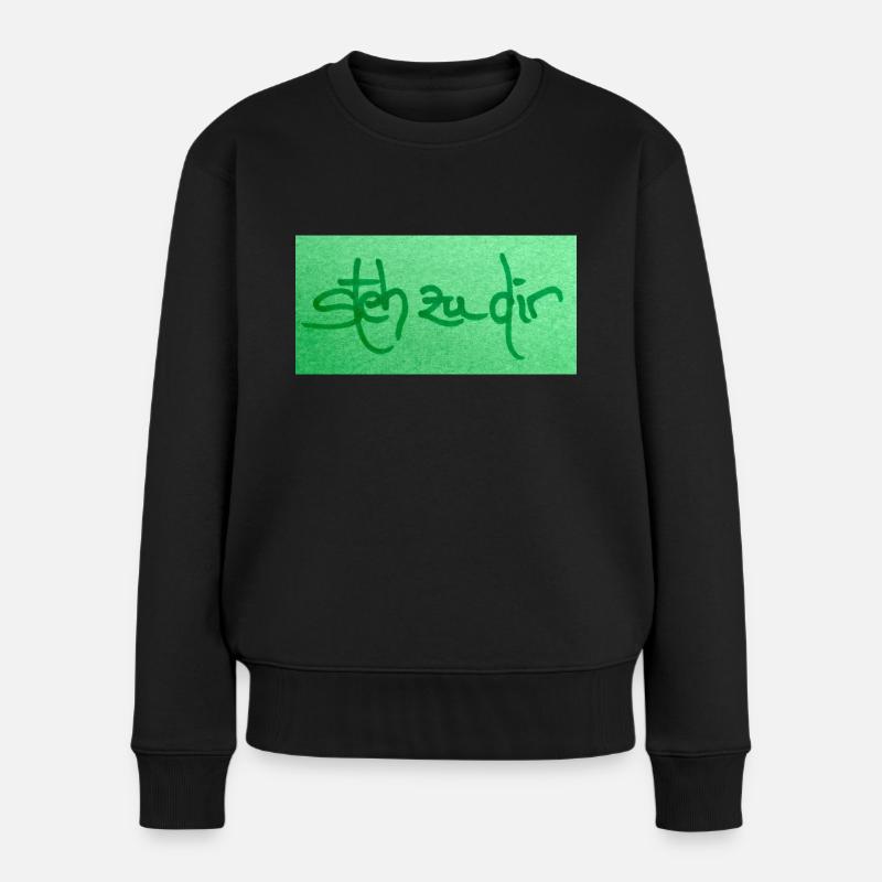 steh zu dir - Frauen Premium Bio Pullover - Schwarz