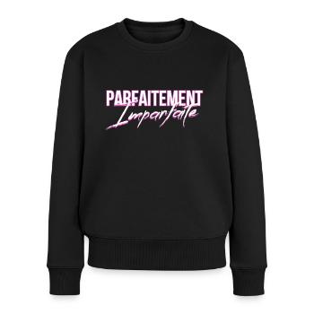 Femme parfaitement imparfaite Idée cadeau original - Pull Premium bio Femme - noir - Devant - Julia (174cm)