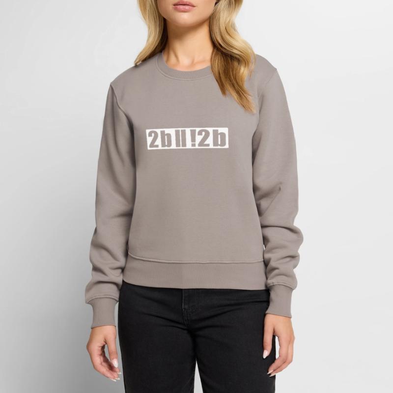 Sein oder nicht sein Programmierer Nerd IT Shirt Frauen Premium Bio Pullover