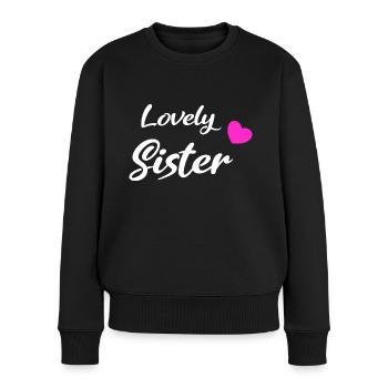 Lovely Sister White - Frauen Premium Bio Pullover - Schwarz - Vorne - Julia (174cm)