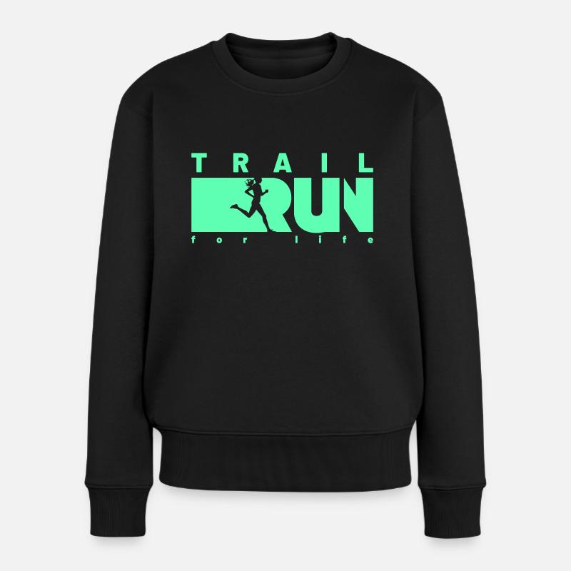 TRAIL RUN for life - Frauen Premium Bio Pullover - Schwarz