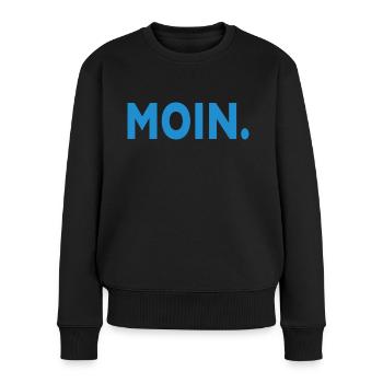 Moin Dialekt Hamburg - Frauen Premium Bio Pullover - Schwarz - Vorne - Julia (174cm)