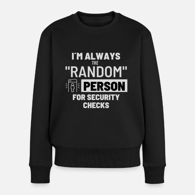 Die "zufällige" Person - Frauen Premium Bio Pullover - Schwarz