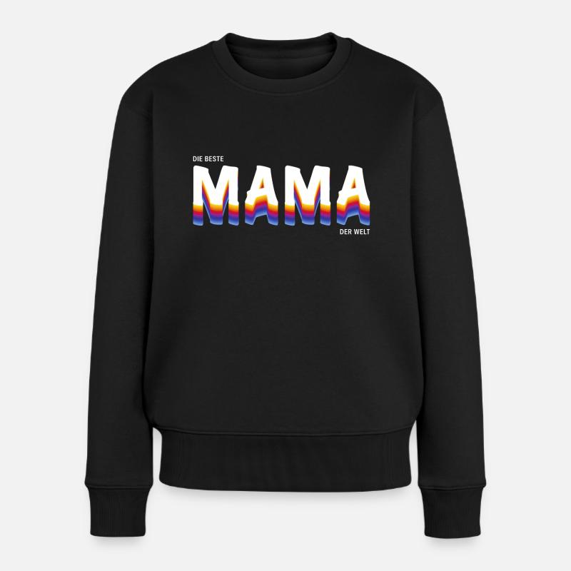 Die Beste Mama der Welt - Frauen Premium Bio Pullover - Schwarz