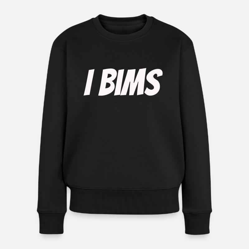 i bims - Frauen Premium Bio Pullover - Schwarz