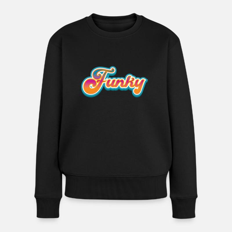 Funky Funk Music - Frauen Premium Bio Pullover - Schwarz