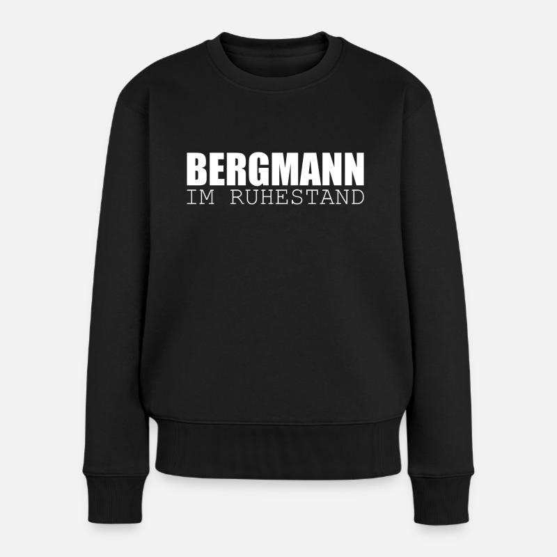 Erzgebirge Bergmann Ruhestand - Frauen Premium Bio Pullover - Schwarz