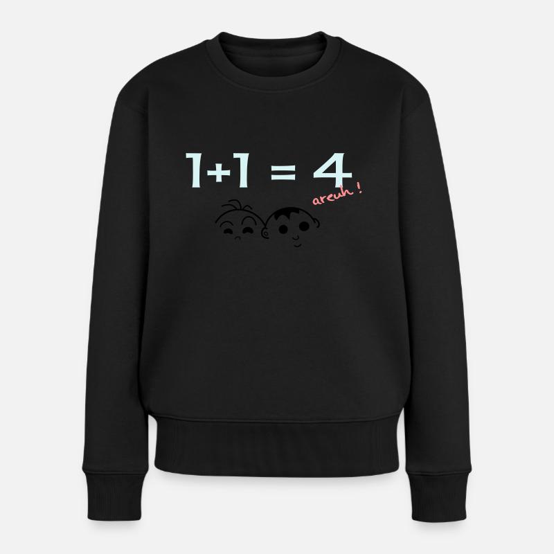 1 + 1 = 4 - Frauen Premium Bio Pullover - Schwarz