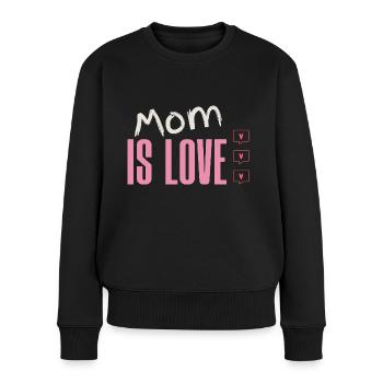 Mom is love. Amour maternelle - Pull Premium bio Femme - noir - Devant - Julia (174cm)