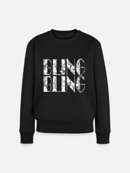 BLING BLING - Frauen Premium Bio Pullover - Schwarz