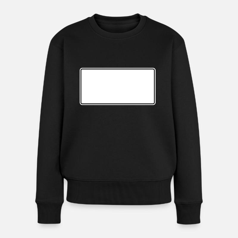 Hohes Ortsschild Vorlage zum selbst gestalten - Frauen Premium Bio Pullover - Schwarz