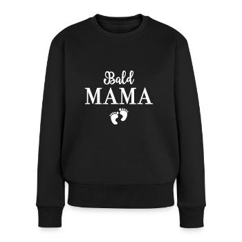 Bald Mama Baby Schwangerschaft - Frauen Premium Bio Pullover - Schwarz - Vorne - Julia (174cm)