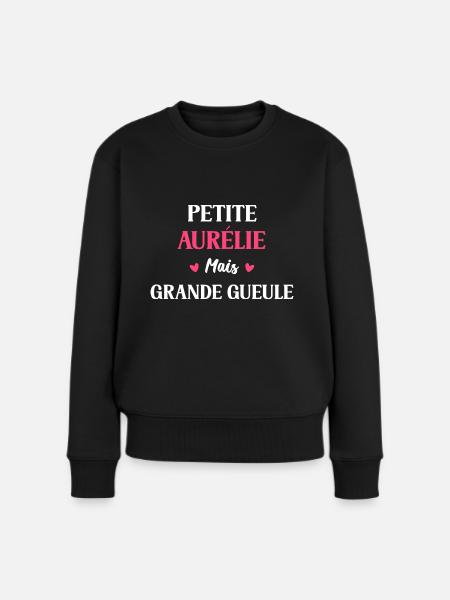 Petite Aurélie mais grande gueule - Pull Premium bio Femme - noir