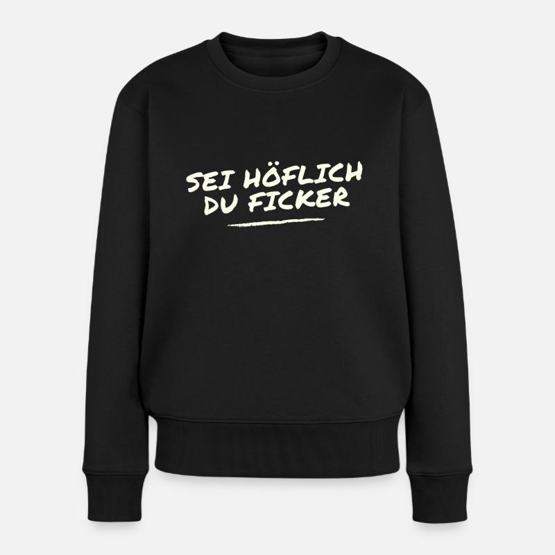 Sois poli Tu baises - Pull Premium bio Femme - noir