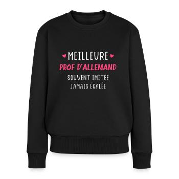 Meilleure prof d Allemand imitée jamais égalée - Pull Premium bio Femme - noir - Devant - Julia (174cm)