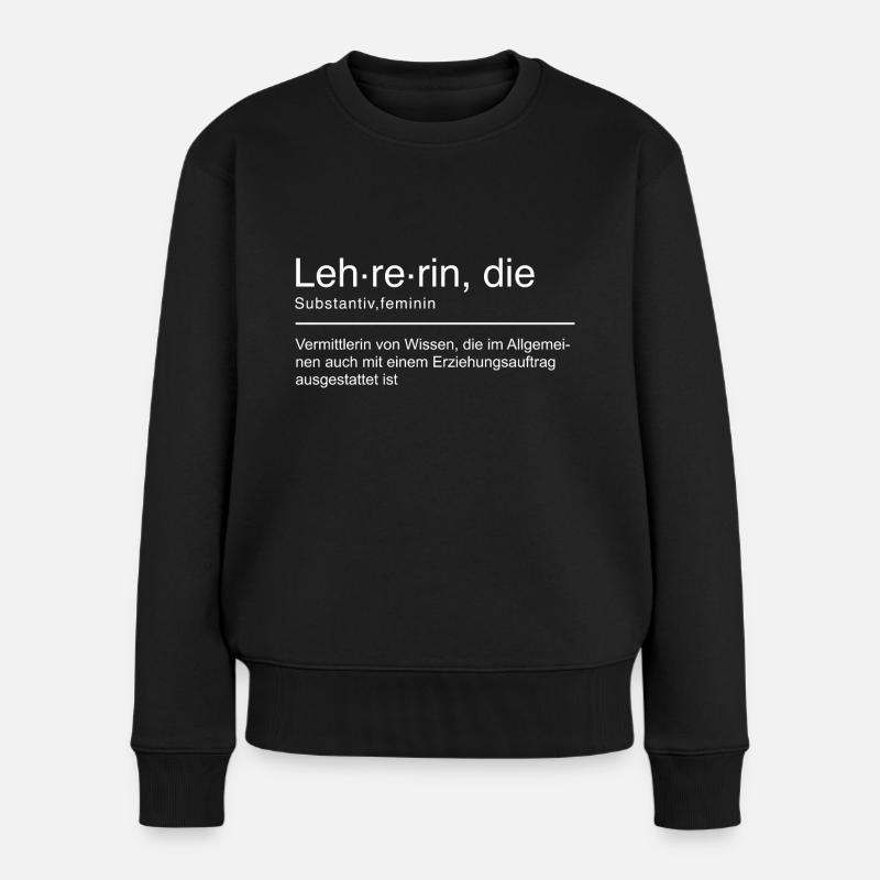 Lehrerin Duden spruch Lustig Weiß - Frauen Premium Bio Pullover - Schwarz