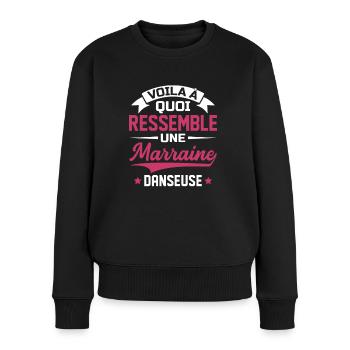 Voila à quoi ressemble marraine danseuse - Pull Premium bio Femme - noir - Devant - Julia (174cm)