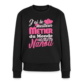 Cadeau Nanou Fête des Mères Meilleur Métier - Pull Premium bio Femme - noir - Devant - Julia (174cm)