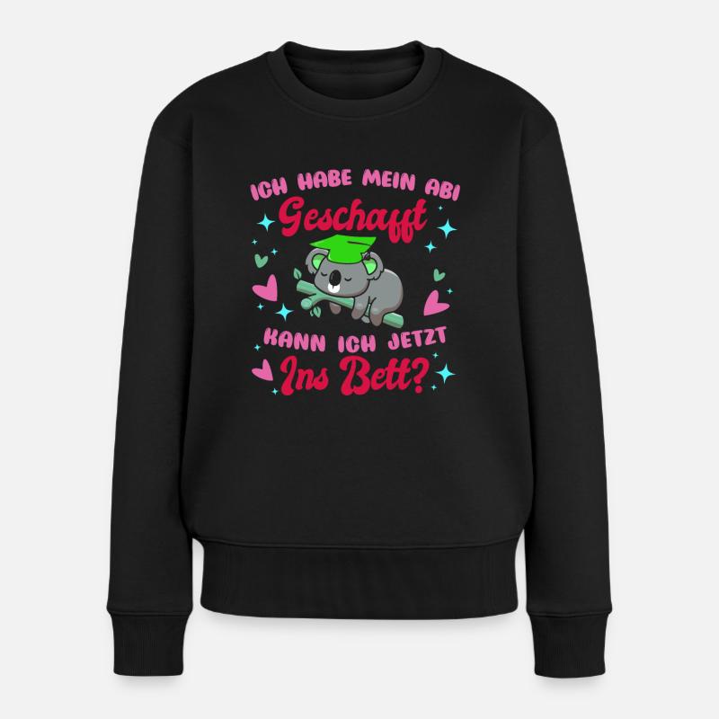 Abi 2023 geschafft kann ich jetzt wieder ins Bett? - Frauen Premium Bio Pullover - Schwarz