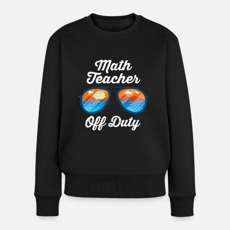 Mathelehrer Teacher off duty Mathematik Lehrer - Frauen Premium Bio Pullover - Schwarz