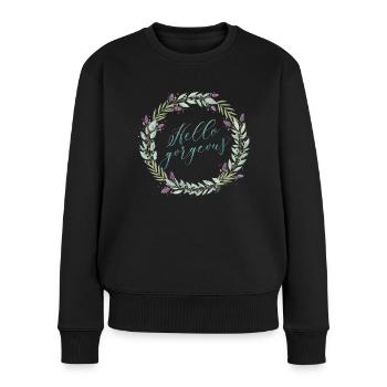 Hallo Schöne - Frauen Premium Bio Pullover - Schwarz - Vorne - Julia (174cm)