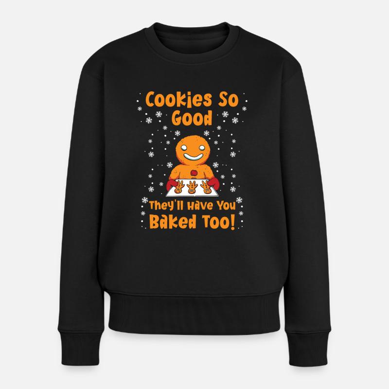 Backfans Cookies so Good Baked too! Backen - Frauen Premium Bio Pullover - Schwarz