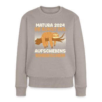 Matura 2024 Kunst des Aufschiebens Beherrschen - Frauen Premium Bio Pullover - Taupe - Vorne - Julia (174cm)