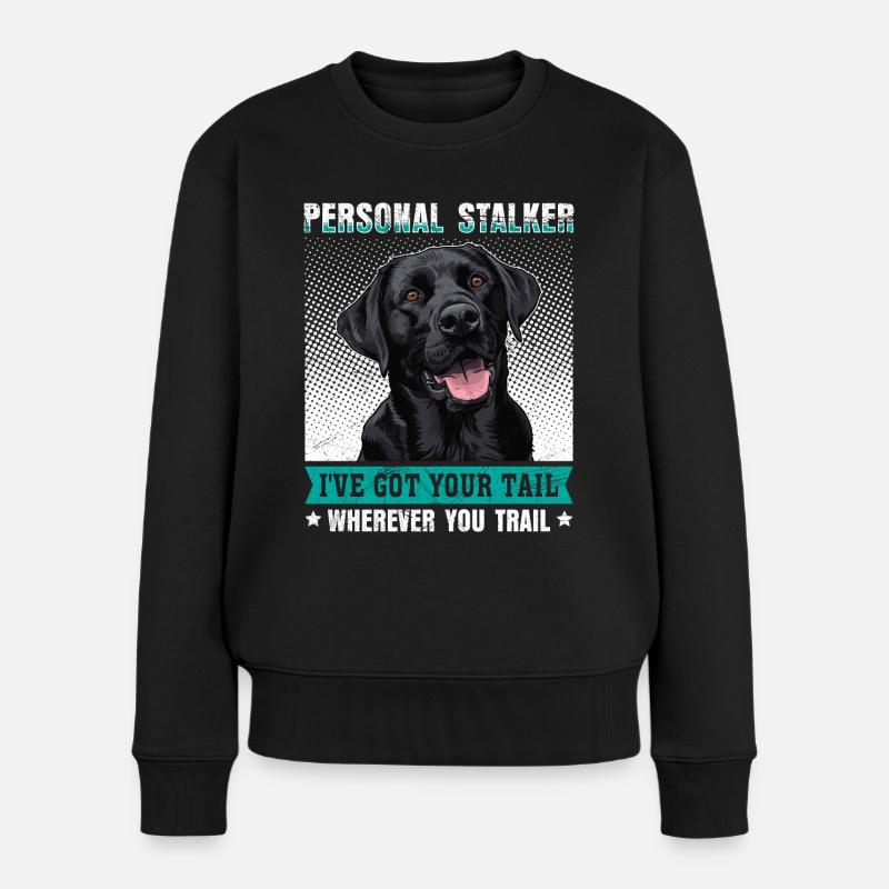 Labrador Liebhaber Persönlicher Stalker Labrador - Frauen Premium Bio Pullover - Schwarz