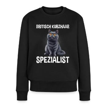 BRITISCH KURZHAAR SPEZIALIST Katzenpapa Britisch - Frauen Premium Bio Pullover - Schwarz - Vorne - Julia (174cm)