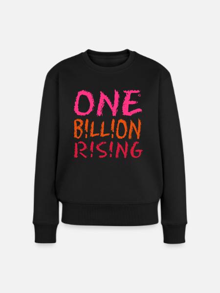 ONE BILLION RISING Schrift - Frauen Premium Bio Pullover - Schwarz