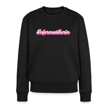 Informatikerin Informatik Studium Geschenk - Frauen Premium Bio Pullover - Schwarz - Vorne - Julia (174cm)