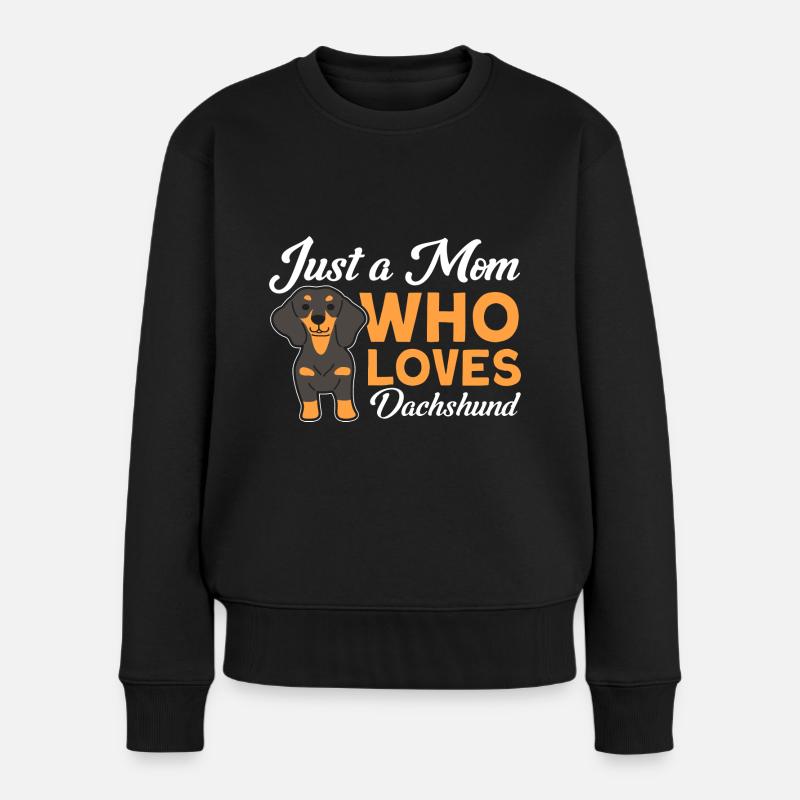 Dackel Dackel Dackel Mama Dackel Haustier - Frauen Premium Bio Pullover - Schwarz