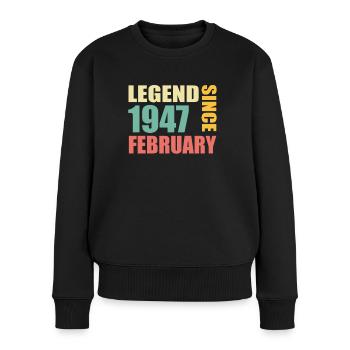 77. Geburtstag FEBRUAR Jahrgang 1947 Geschenkidee - Frauen Premium Bio Pullover - Schwarz - Vorne - Julia (174cm)