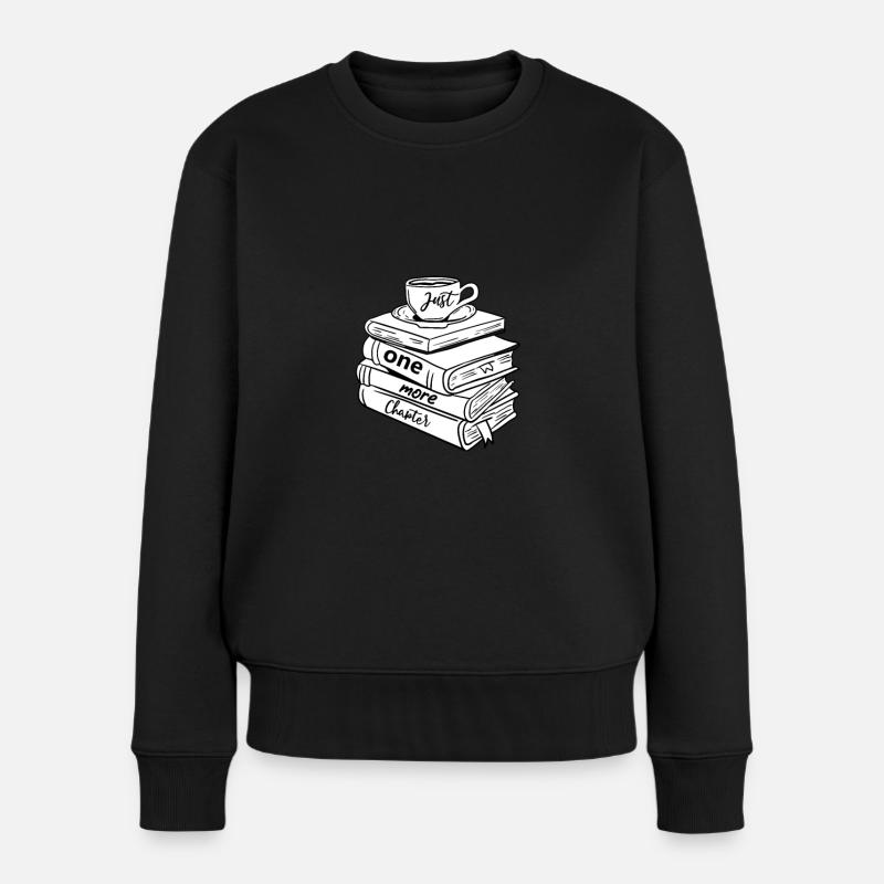 Ein Kapitel noch Buch Bücher Lesen Bücherwurm - Frauen Premium Bio Pullover - Schwarz
