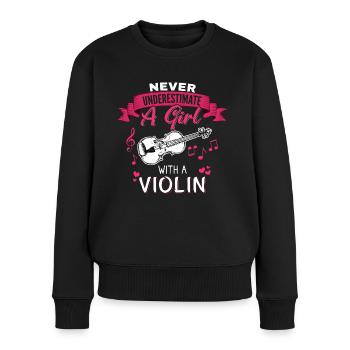 Never underestimate a Girl with a Violin - Frauen Premium Bio Pullover - Schwarz - Vorne - Julia (174cm)