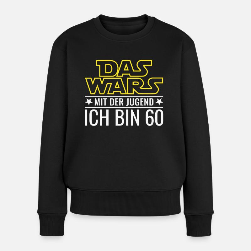 60. Geburtstag Das Wars Mit Der Jugend 60 Geschenk - Frauen Premium Bio Pullover - Schwarz