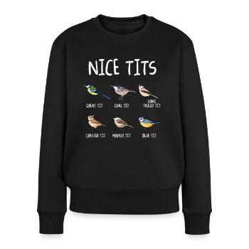 Nice Tits Funny Bird Watching Tit Birdwatcher - Women's Premium Organic Jumper - black - Front - Julia (174cm)