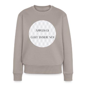 Äppelwoi geht immer Noi - Hessisch Spruch - Frauen Premium Bio Pullover - Taupe - Vorne - Julia (174cm)