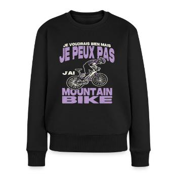 Je peux pas j'ai mountain bike. - Pull Premium bio Femme - noir - Devant - Julia (174cm)