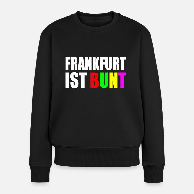 Frankfurt ist bunt - Frauen Premium Bio Pullover - Schwarz