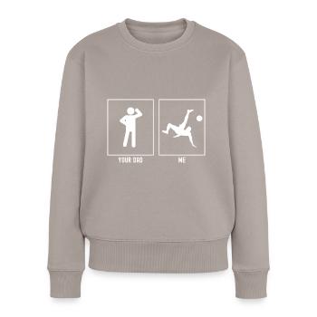 Dein Papa - Ich - Extremer Fußballspieler - Frauen Premium Bio Pullover - Taupe - Vorne - Julia (174cm)