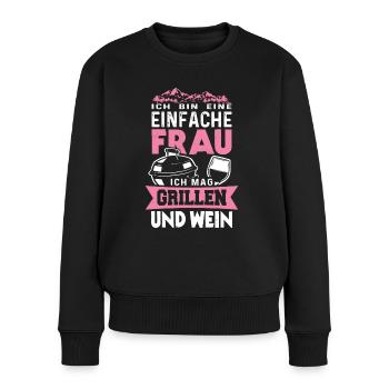Ich bin eine einfache Frau Grillen und Wein - Frauen Premium Bio Pullover - Schwarz - Vorne - Julia (174cm)