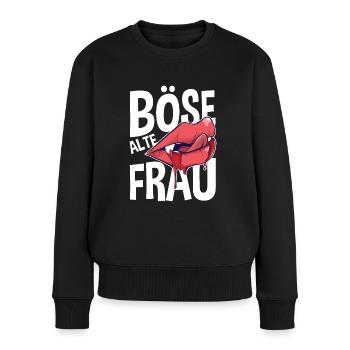 Böse Alte Frau Oma Hexe Ältere Dame Sarkasmus - Frauen Premium Bio Pullover - Schwarz - Vorne - Julia (174cm)
